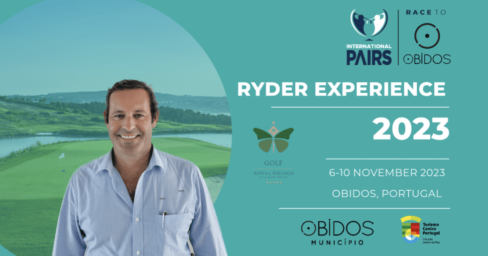 Interview with Pedro Castelo Branco, Golf Director of Royal Óbidos: Emersing into the world of Seve Ballesteros in the 2023 Ryder Experience