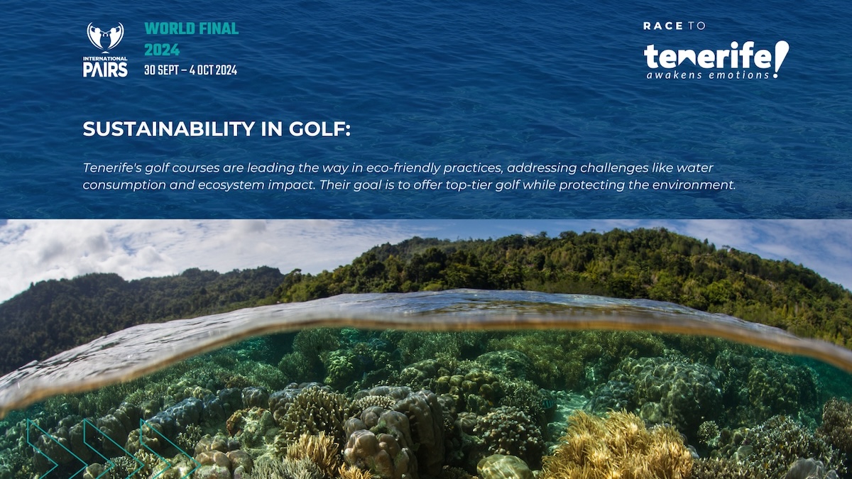 SUSTAINABILITY IN GOLF: TENERIFE’S COMMITMENT TO ENVIRONMENTAL CONSERVATION